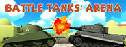 Battle Tanks: Arena System Requirements