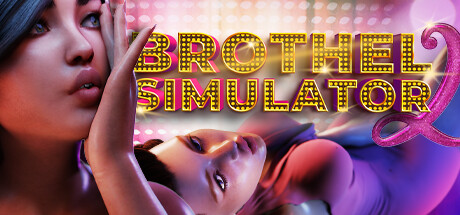 Brothel Simulator II ? PC Specs