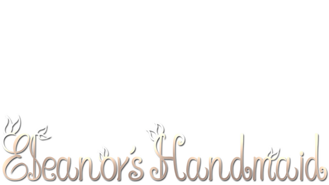 Eleanor's Handmaid- Backlog.rip
