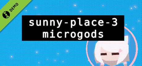 sunny-place-3: microgods Demo cover art