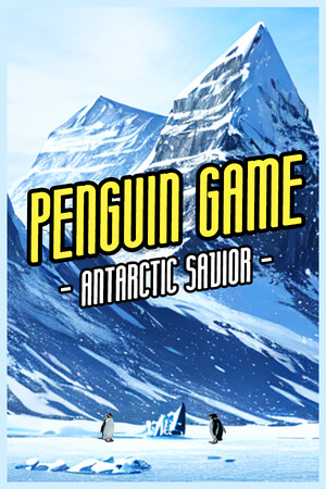 The PenguinGame -Antarctic Savior-