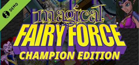 Magical Fairy Force - Champion Edition Demo cover art