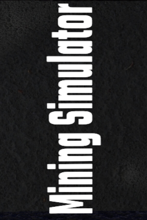 Mining Simulator for steam