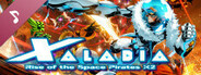 XALADIA: Rise of the Space Pirates X2 Soundtrack