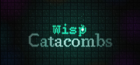 Wisp Catacombs PC Specs