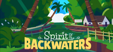 Can I Run Spirit of the Backwaters?