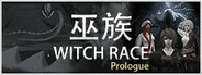 WITCH RACE Prologue