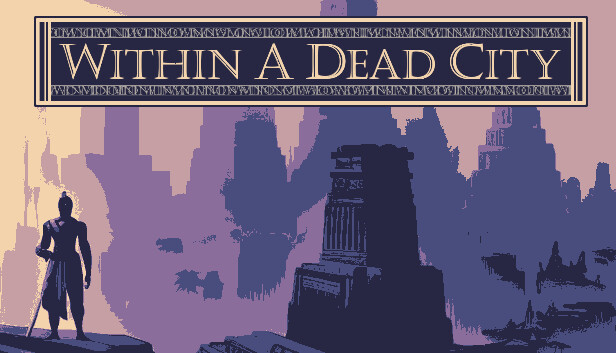 Within a Dead City