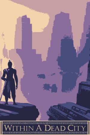 Within a Dead City Within a Dead City