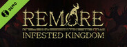 REMORE: INFESTED KINGDOM Demo