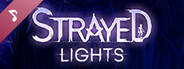 Strayed Lights Soundtrack