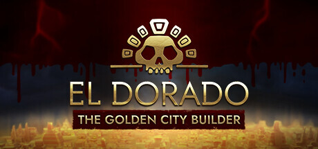 El Dorado: The Golden City Builder Playtest cover art