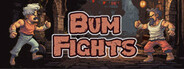 Bum Fights System Requirements