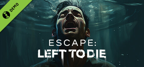 Escape: Left to die Demo cover art