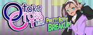 Otoko Cross: Pretty Boys Breakup! System Requirements