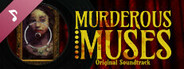 Murderous Muses Soundtrack