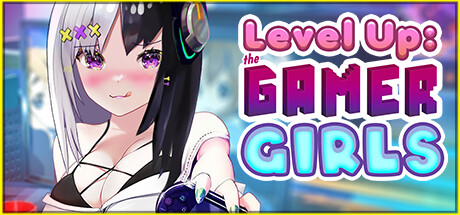 Level Up: The Gamer Girls cover art