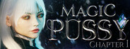 Magic Pussy: Chapter 1