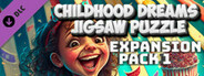 Childhood Dreams - Jigsaw Puzzle - Expansion Pack 1
