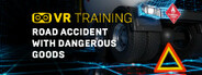 Road Accident With Dangerous Goods VR Training System Requirements