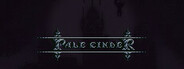 Pale Cinder System Requirements