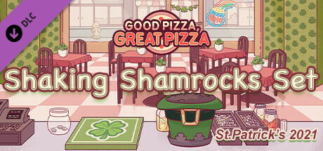 Good Pizza, Great Pizza - Shaking Shamrocks Set - St.Patrick's 2021 cover art