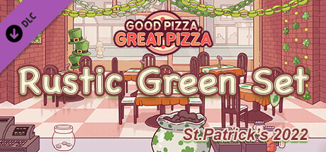 Good Pizza, Great Pizza - Rustic Green Set - St.Patrick's 2022 cover art