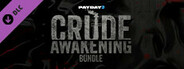 PAYDAY 2: Crude Awakening Bundle