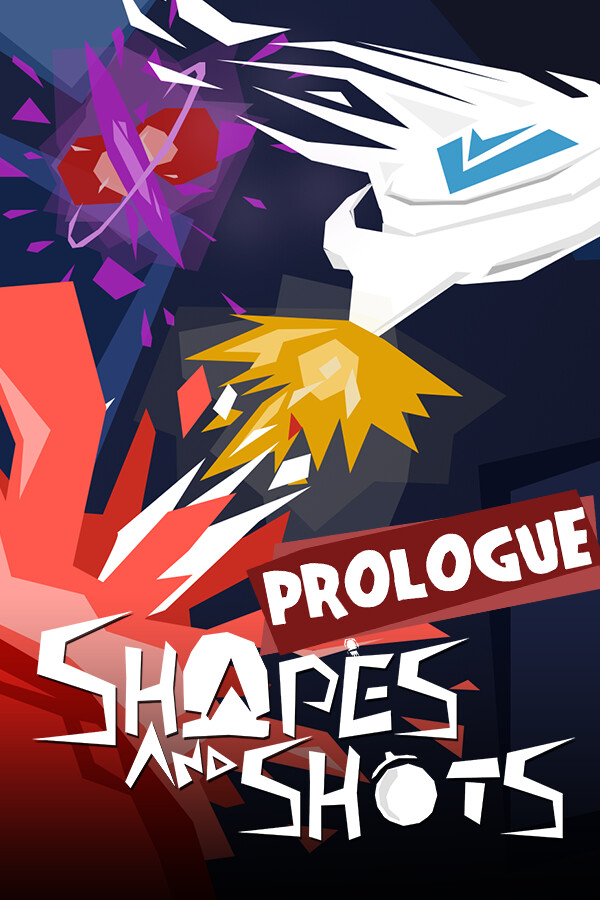 Shapes & Shots - Prologue for steam
