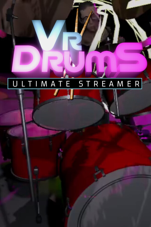 VR Drums Ultimate Streamer for steam