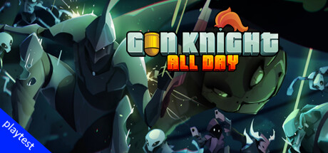 Gun Knight All Day Playtest cover art