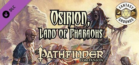 Fantasy Grounds - Pathfinder RPG - Pathfinder Companion Osirion Land of Pharaohs cover art