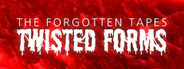 The Forgotten Tapes: Twisted Forms System Requirements