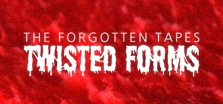 The Forgotten Tapes: Twisted Forms cover art