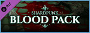 Shardpunk - Blood Pack