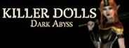 Killer Dolls Battle Arena System Requirements
