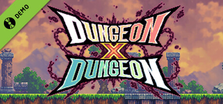 Dungeon X Dungeon Demo cover art