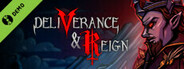 Deliverance & Reign Demo