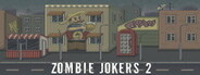 Zombie jokers 2