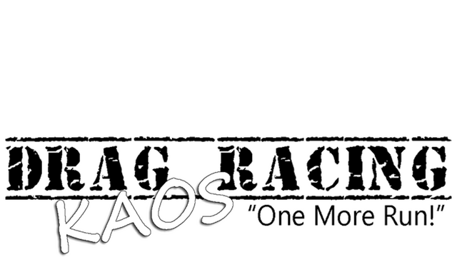Drag Racing Kaos - "One More Run" Logo