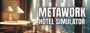 Metawork - Hotel Simulator System Requirements