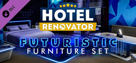 Hotel Renovator - Futuristic Furniture Set cover art