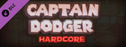 Captain Dodger: HARDCORE