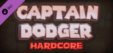 Captain Dodger: HARDCORE cover art