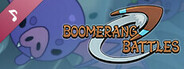 Boomerang Battles Soundtrack