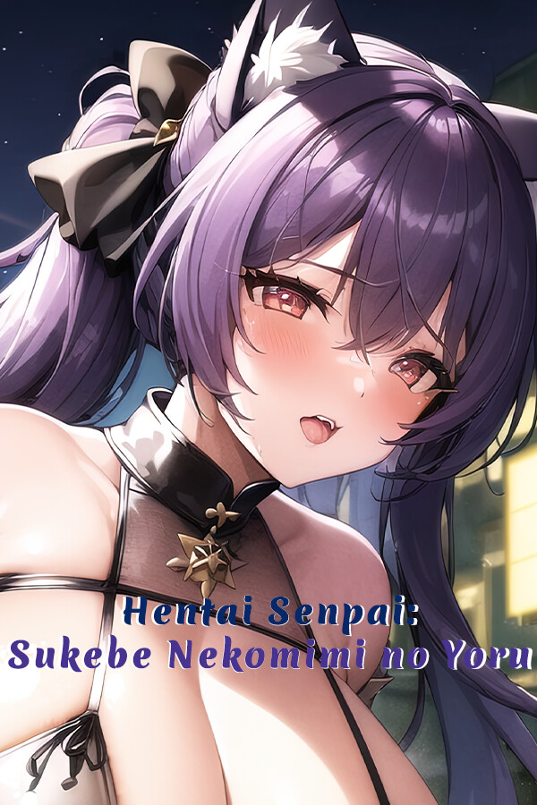 Steam portrait for Hentai Senpai: Sukebe Nekomimi no Yoru.