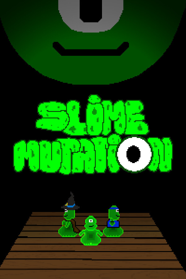 Slime mutation for steam
