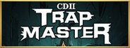 CD 2: Trap Master Playtest