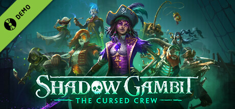 Shadow Gambit: The Cursed Crew Demo cover art