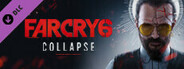 Far Cry 6 DLC 3 Joseph: Collapse